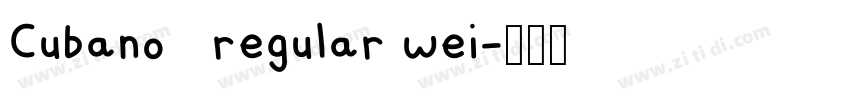 Cubano   regular wei字体转换